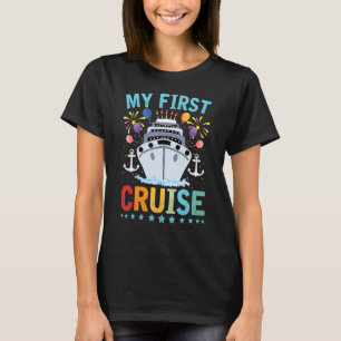 My First Cruise for Men, Women, Girls and Boys Tra T-Shirt
