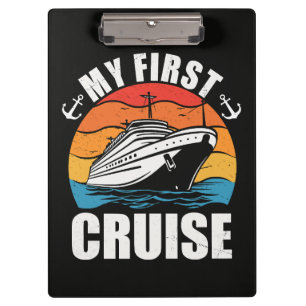My First Cruise Funny Family Vacation Cruise ship Clipboard