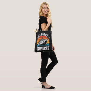 My First Cruise Funny Family Vacation Cruise ship Tote Bag