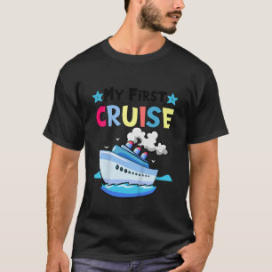 My First Cruise Girls Boys Kids Funny Vacation Cru T-Shirt