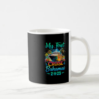 My First Cruise Hamas 2025 Family Trip Cruisin Tog Coffee Mug
