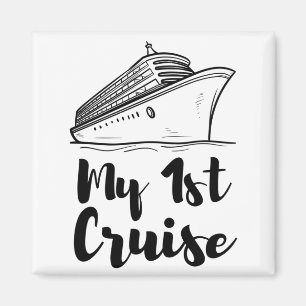 My First Cruise Magnet