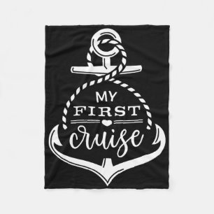 My First Cruise Ship Anchor Cruising Boating Vacat Fleece Blanket