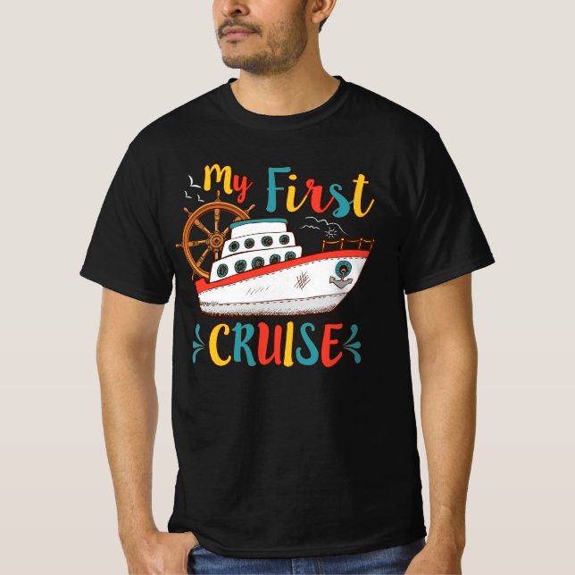 My First Cruise Ship Anchor Cruising Vacation Trip T-Shirt (Front)