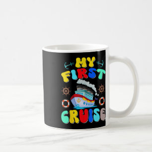 My First Cruise Trip 2025 Family Vacation Cruise S Coffee Mug