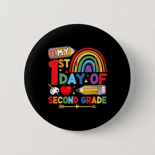 My First Day Of 2nd Grade Second Grade Rainbow  6 Cm Round Badge (Front)
