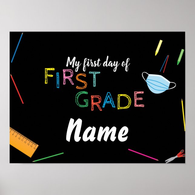 My first day of first grade 2020 sign (Front)