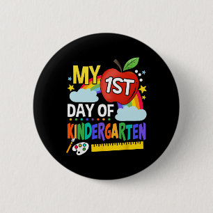 My First Day Of Kindergarten Fun Colourful Rainbow 6 Cm Round Badge