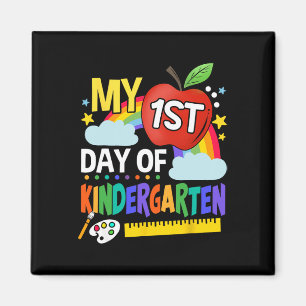 My First Day Of Kindergarten Fun Colourful Rainbow Magnet