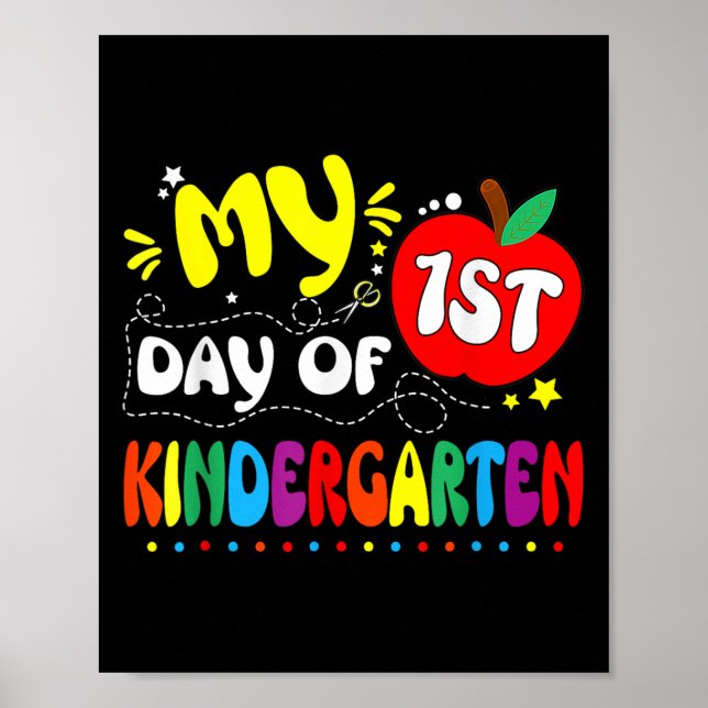 My First Day Of Kindergarten Teacher Kids 1st Day  Poster (Front)