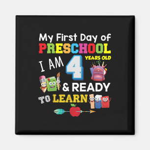 My First Day Of Preschool I Am 4 Years Old and Rea Magnet
