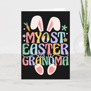 My First Easter As A Grandma Funny Easter Bunny Ne Card