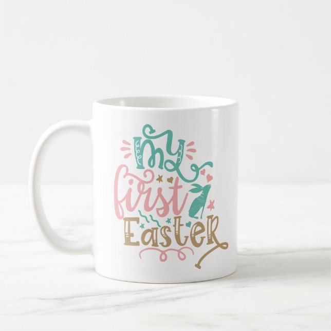 My First Easter Coffee Mug (Left)