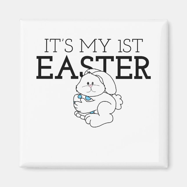 My First Easter Easter Bunny Day Baby’s 1st Easter Magnet (Front)