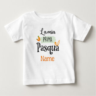 My First Easter – La Mia Prima Pasqua Baby T-Shirt