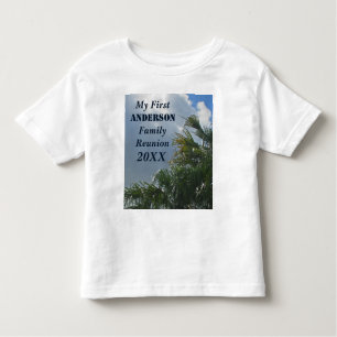 My First Family Reunion Palm Trees Beach Toddler T-Shirt