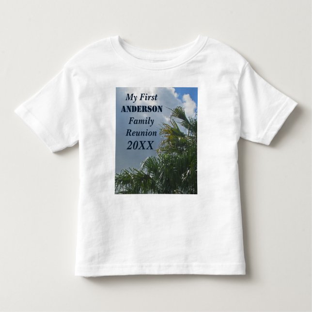 My First Family Reunion Palm Trees Beach Toddler T-Shirt (Front)