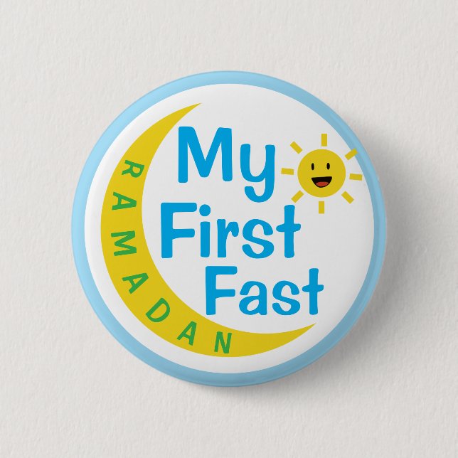 My First Fast Kids Ramadan Award Gift Pin Button (Front)
