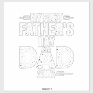 My First Father's Day As A Dad 2025 