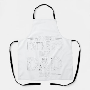 My First Father's Day As A Dad 2025 Apron