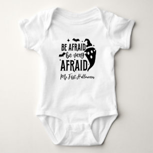 My First Halloween Be Afraid Be Very Afraid Baby Bodysuit