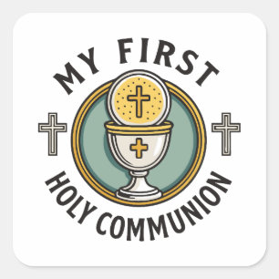 My First Holy Communion Eucharist 1st Christian  Square Sticker