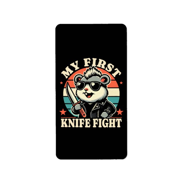 My First Knife Fight - Cool Hamster Label (Front)