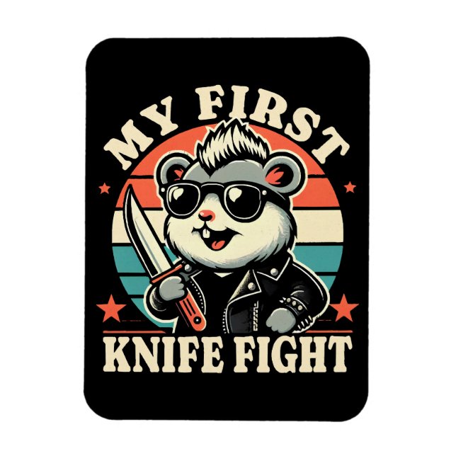 My First Knife Fight - Cool Hamster Magnet (Vertical)