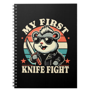 My First Knife Fight - Cool Hamster Notebook
