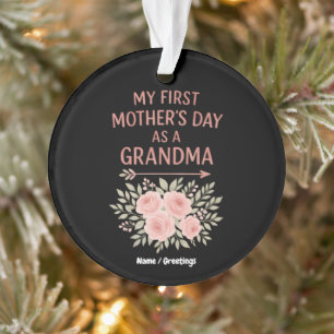 My First Mother’s Day as a Grandma Funny & Cute  Ornament