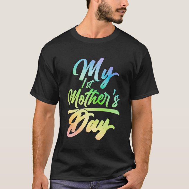 My First Mother s Day for Pregnant New Moms 2023 M T-Shirt (Front)
