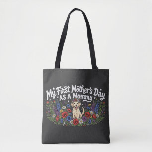 My First Mother's Day as a Dog Mummy Golden Retrie Tote Bag