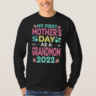 My First Mother's Day As A Grandmom Funny Mothers T-Shirt