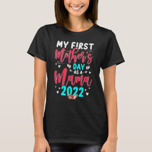 My First Mother's Day As A Mama 2022 Pregnancy Ann T-Shirt