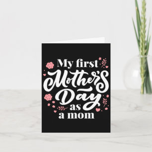 My first mother's day as a mum first time mummy card