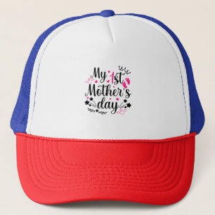 My First Mother's Day As A Mummy 2 Trucker Hat