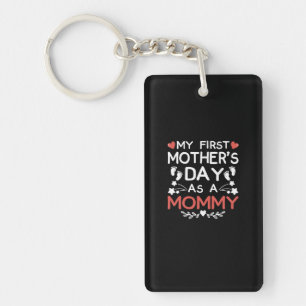 My First Mother's Day As A Mummy Key Ring