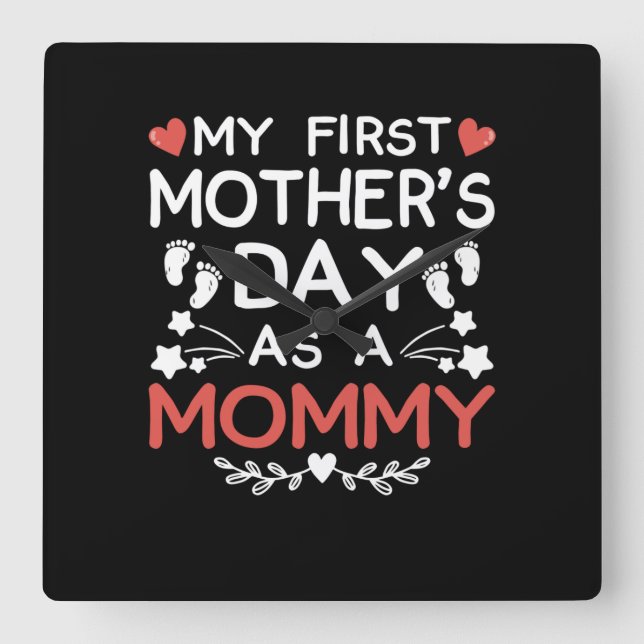 My First Mother's Day As A Mummy Square Wall Clock (Front)