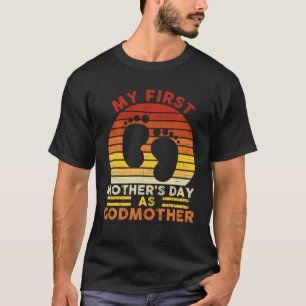 My First Mother's Day As Godmother Retro God Mum T-Shirt