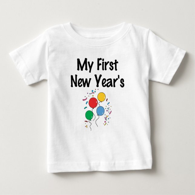 My First New Year's Baby T-Shirt (Front)