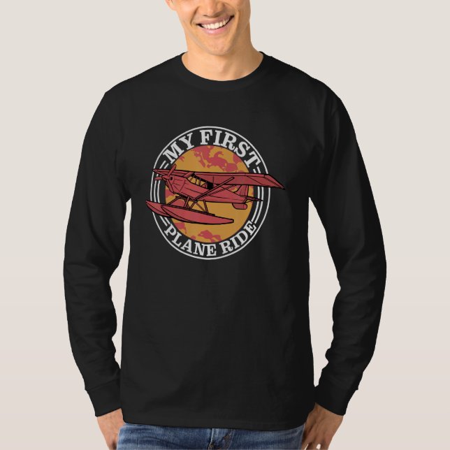 My First Plane Ride         T-Shirt (Front)