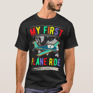 My First Plane Ride T-Shirt