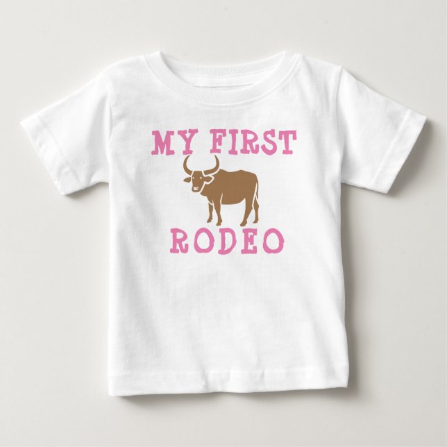 My First Rodeo Birthday Girl 1st Cowboy Western Baby T-Shirt (Front)