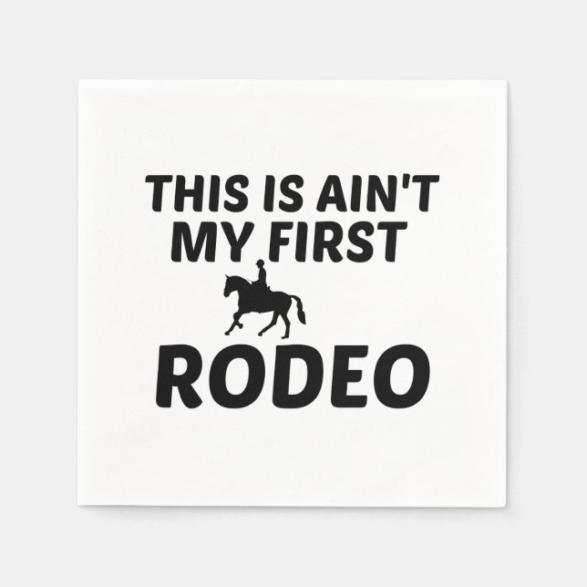 MY FIRST RODEO NAPKIN (Front)