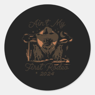 My First Rodeo Trump  Classic Round Sticker