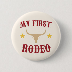 My First Rodeo Western Cowboy 1st First Birthday 6 Cm Round Badge