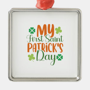 My First Saint Patrick S Day Metal Ornament