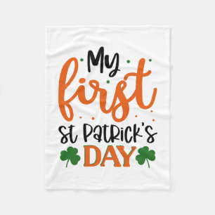 My First ST Patrick S Day Fleece Blanket