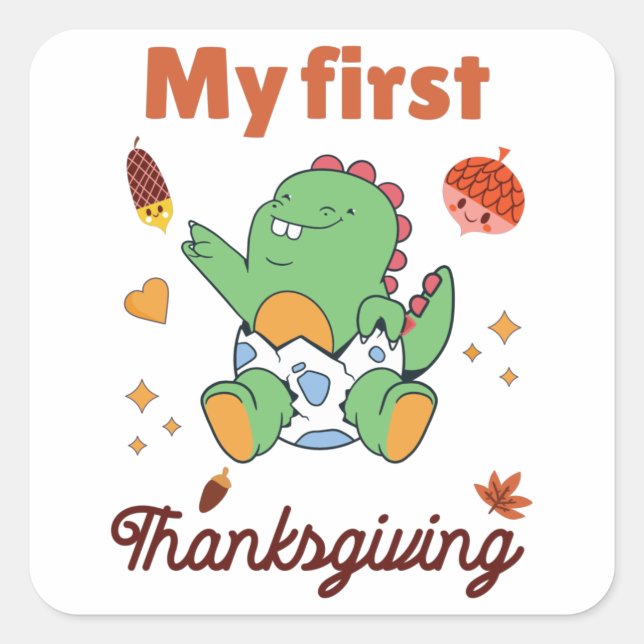 My first Thanksgiving Square Sticker (Front)
