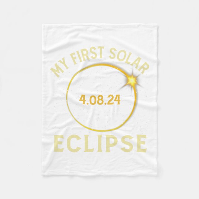 My First Total Solar Eclipse April 8th Toddler Kid Fleece Blanket (Front)